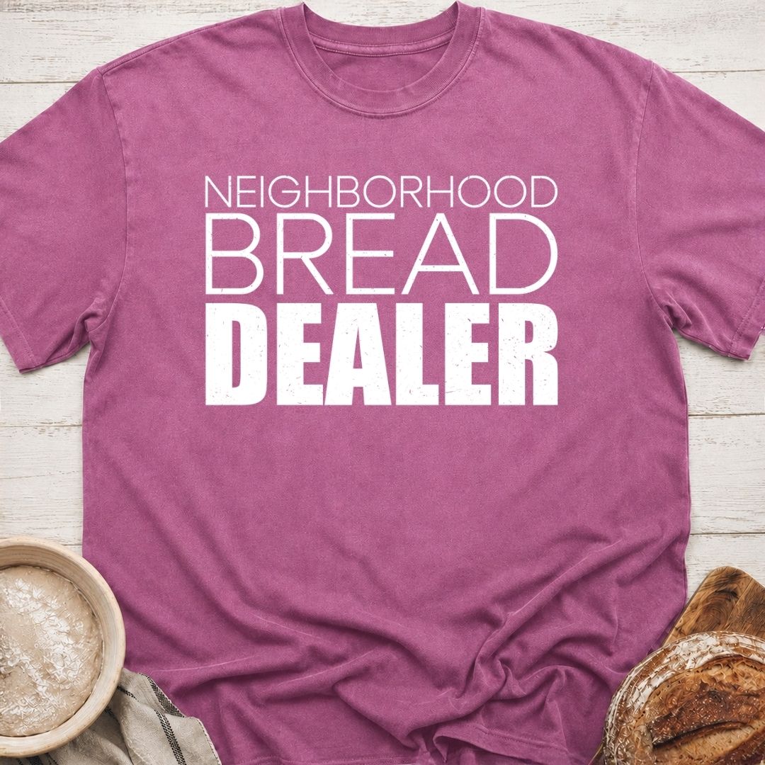Bread Dealer T-Shirt