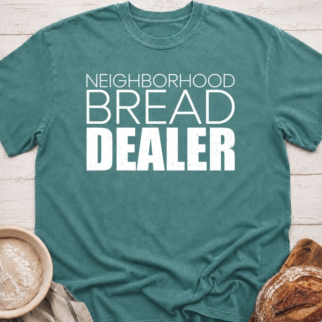 Bread Dealer T-Shirt