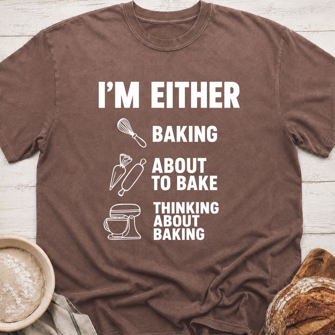 Either Baking T-Shirt