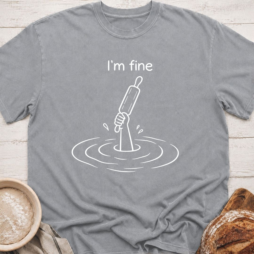 I'm Fine T-Shirt