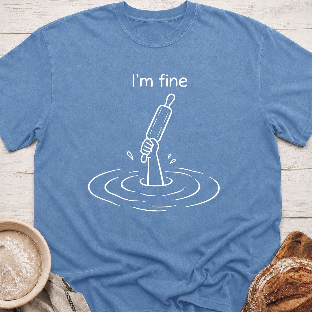 I'm Fine T-Shirt