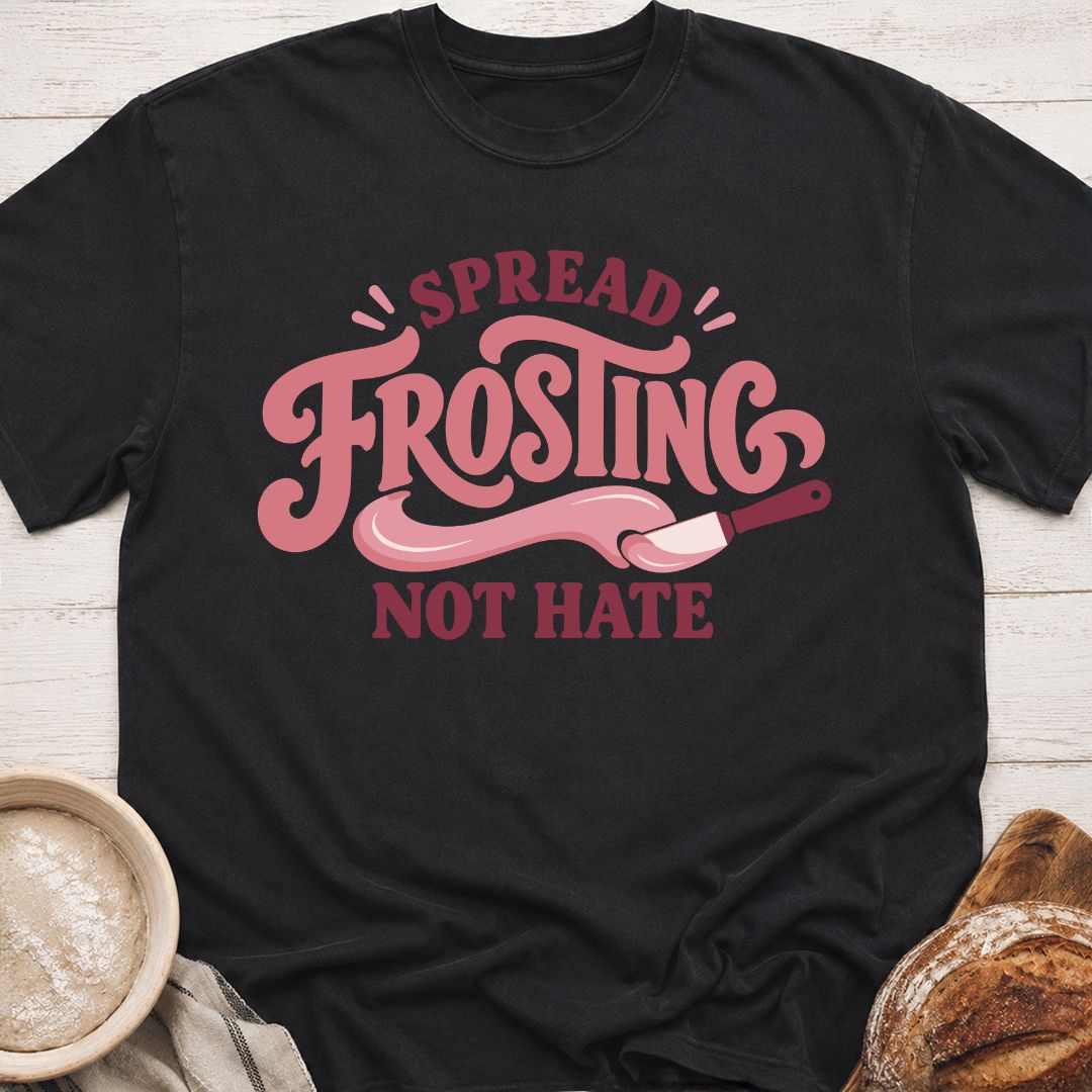 Spread Frosting T-Shirt
