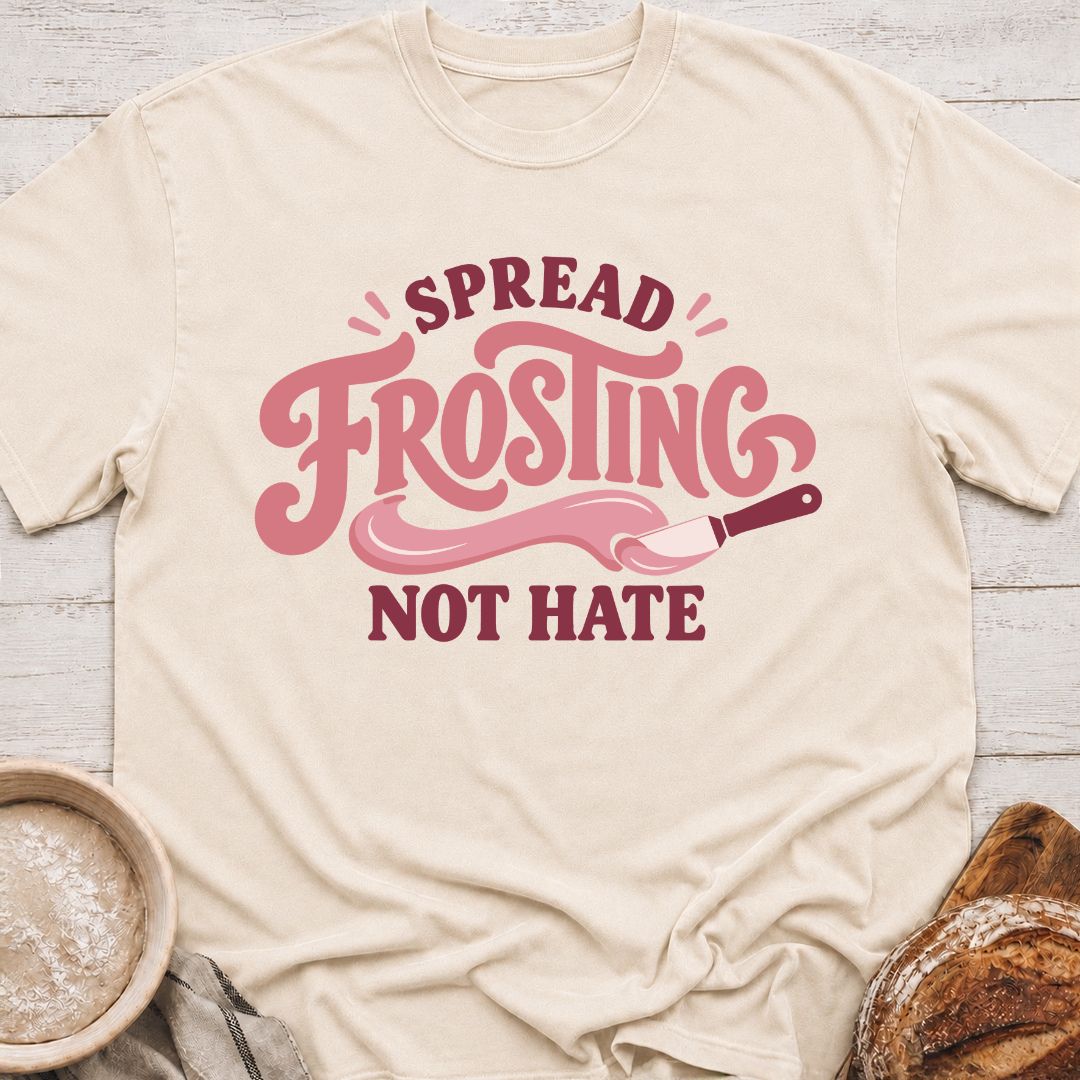 Spread Frosting T-Shirt