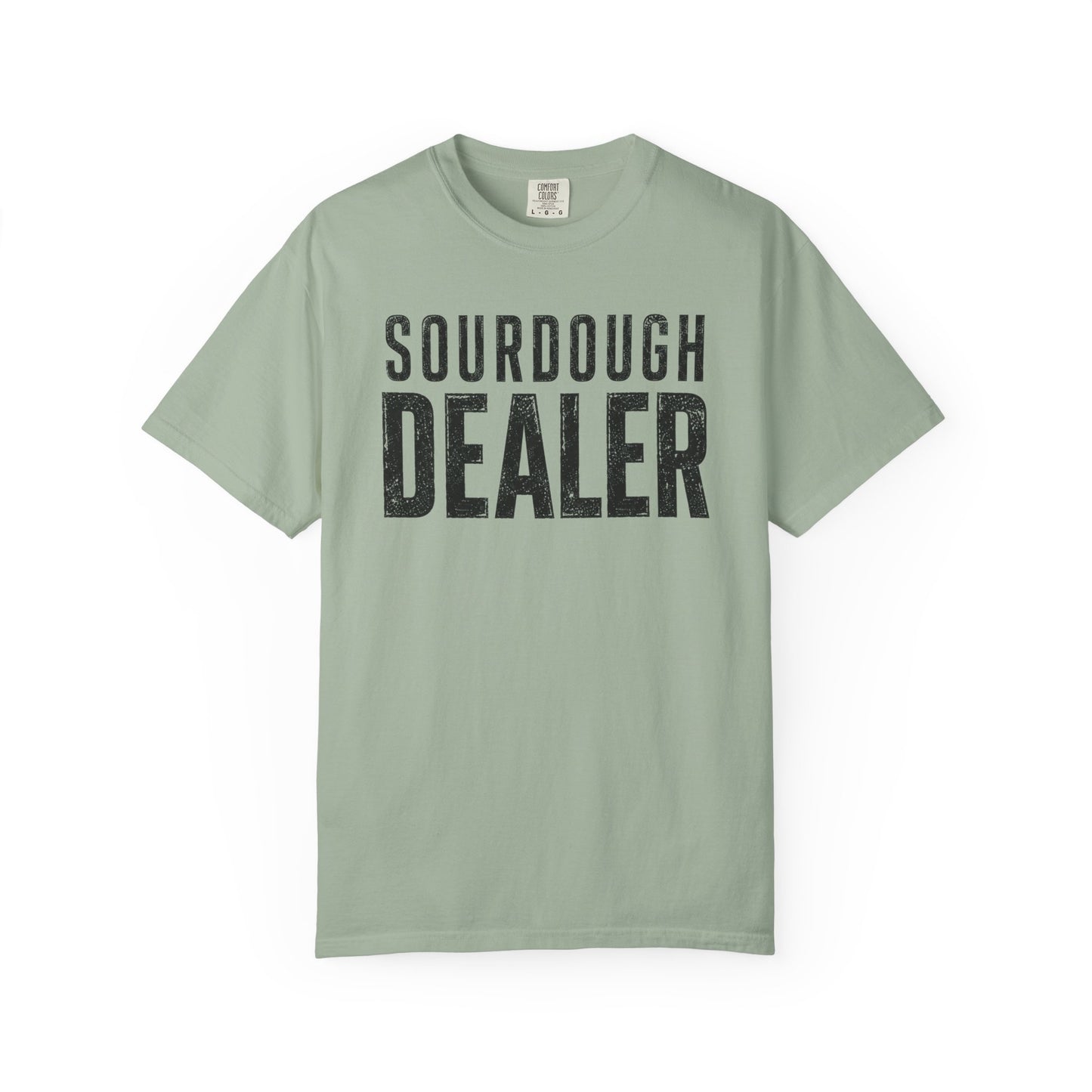 Sourdough Dealer T-Shirt
