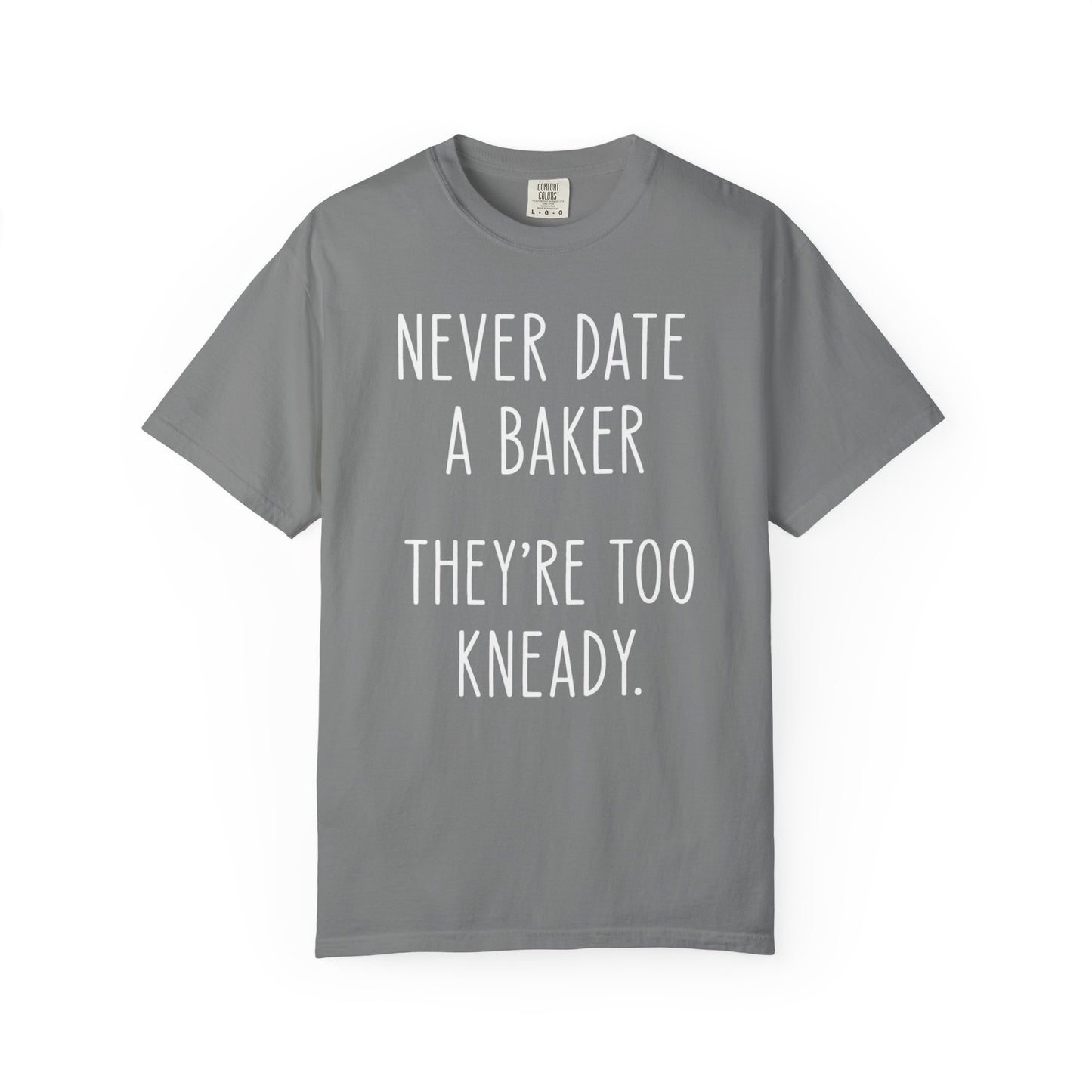 Too Kneady T-Shirt