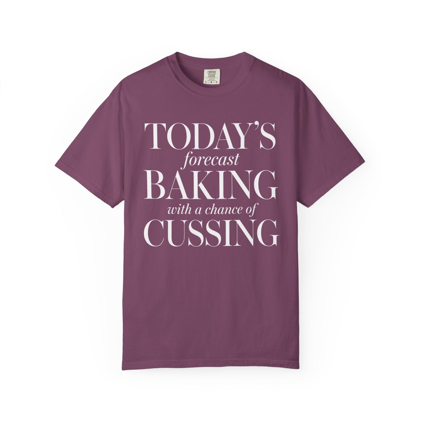 Baking & Cussing T-Shirt