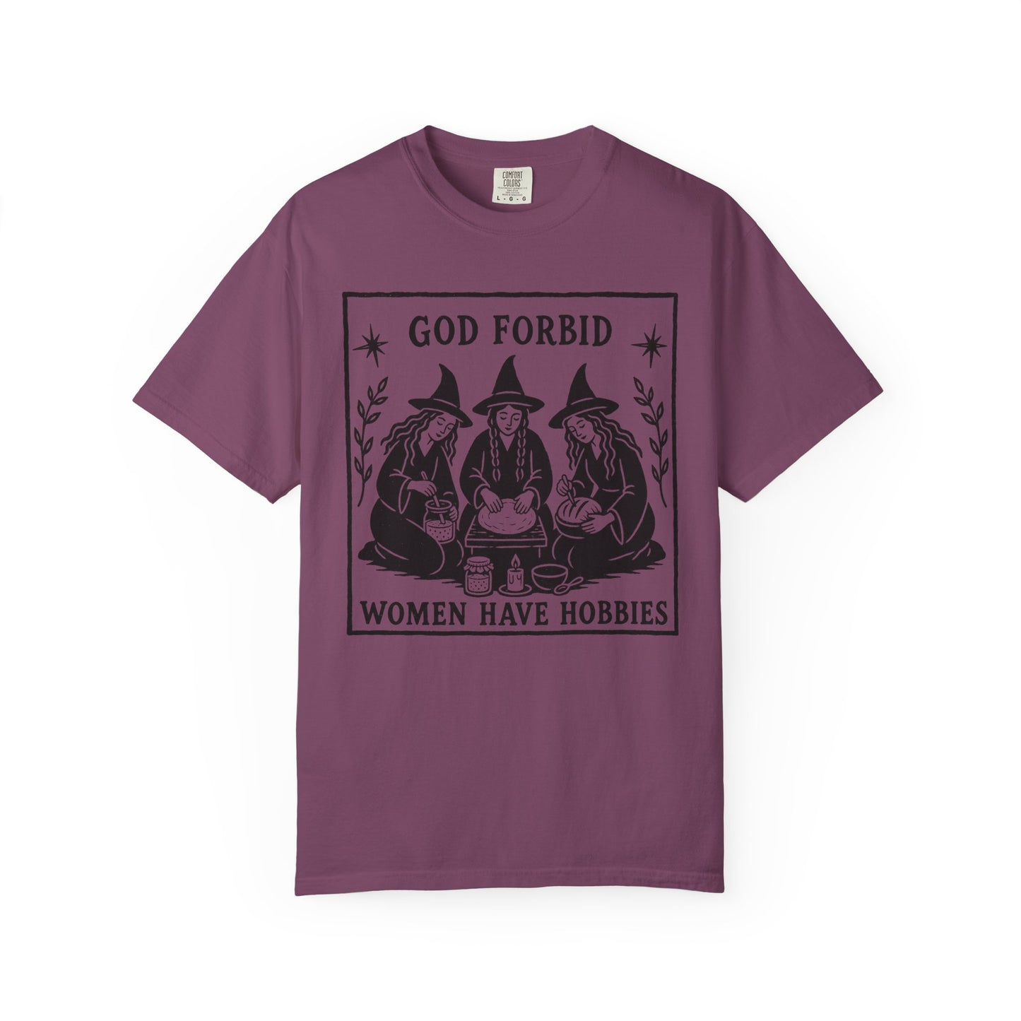 Women Have Hobbies T-Shirt
