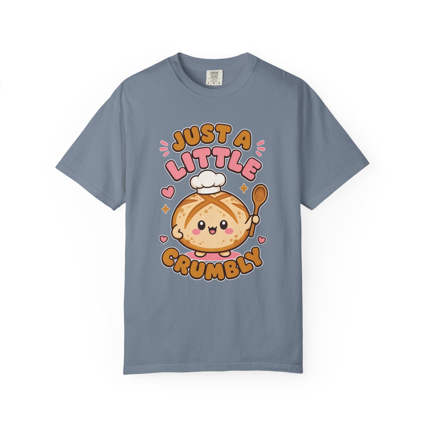 A Little Crumbly T-Shirt