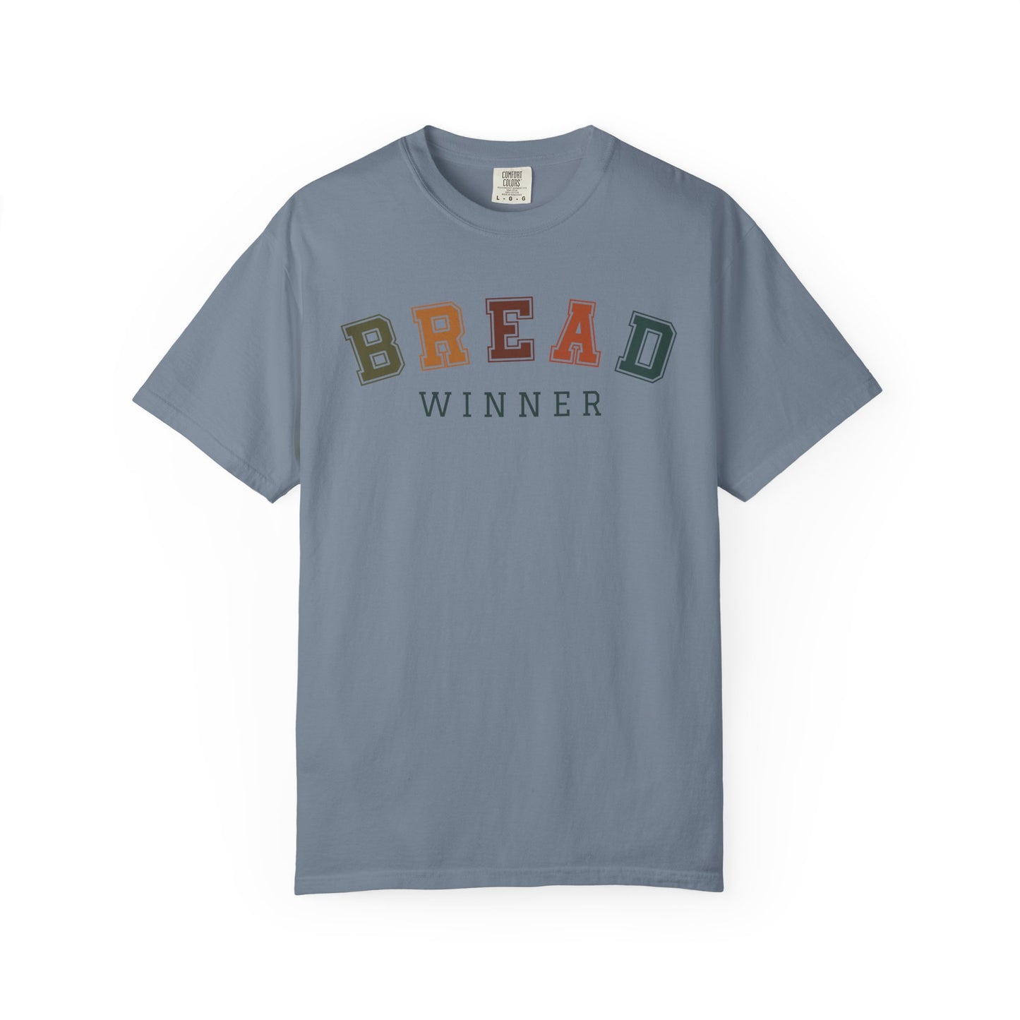 Bread Winner T-Shirt