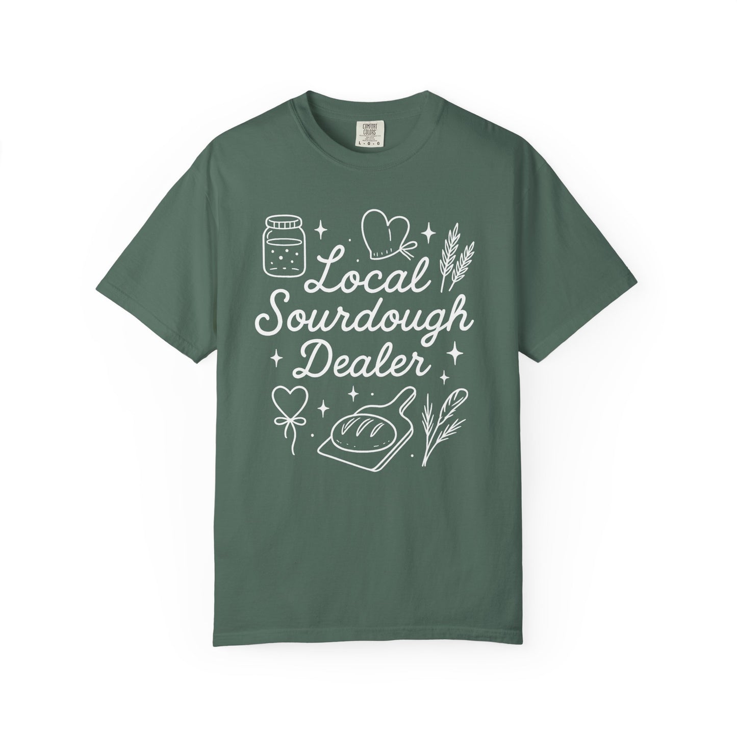 Local Sourdough Dealer T-Shirt
