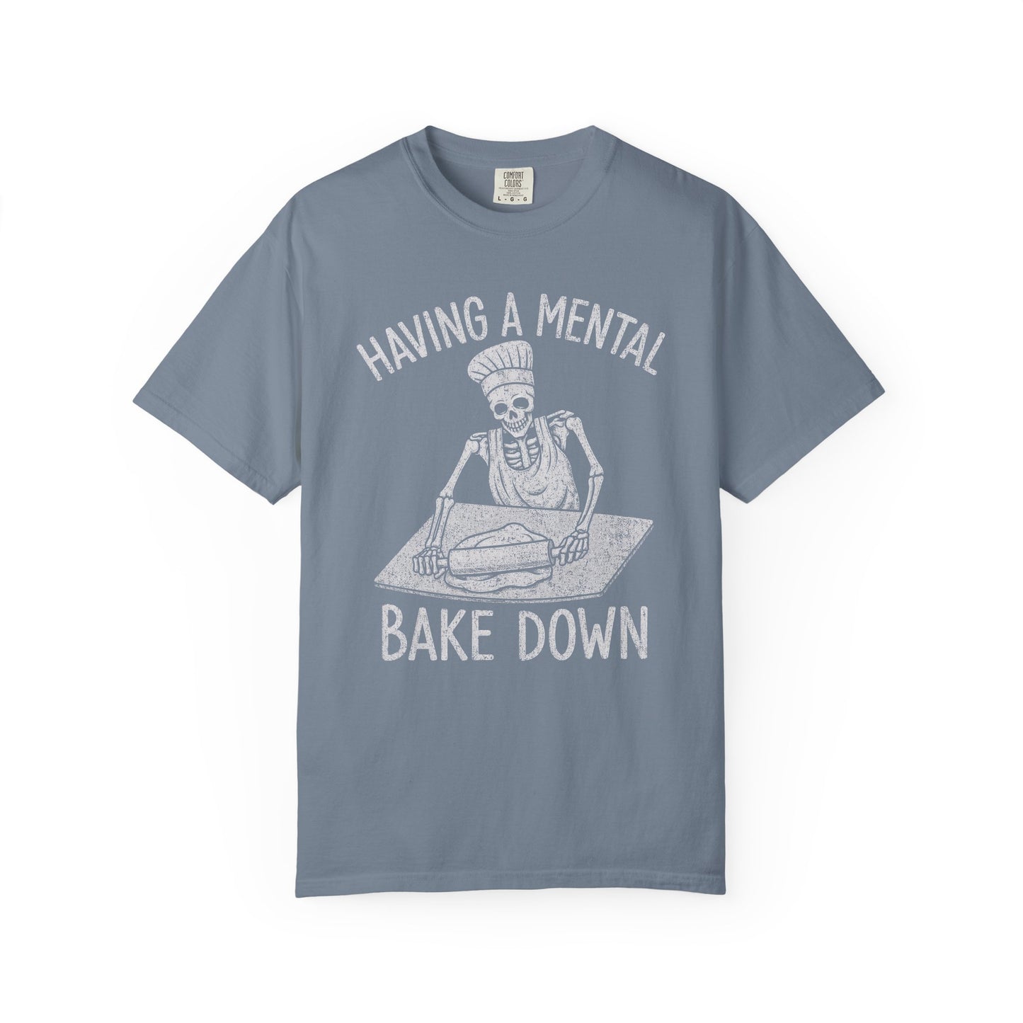 Mental Bake Down T-Shirt