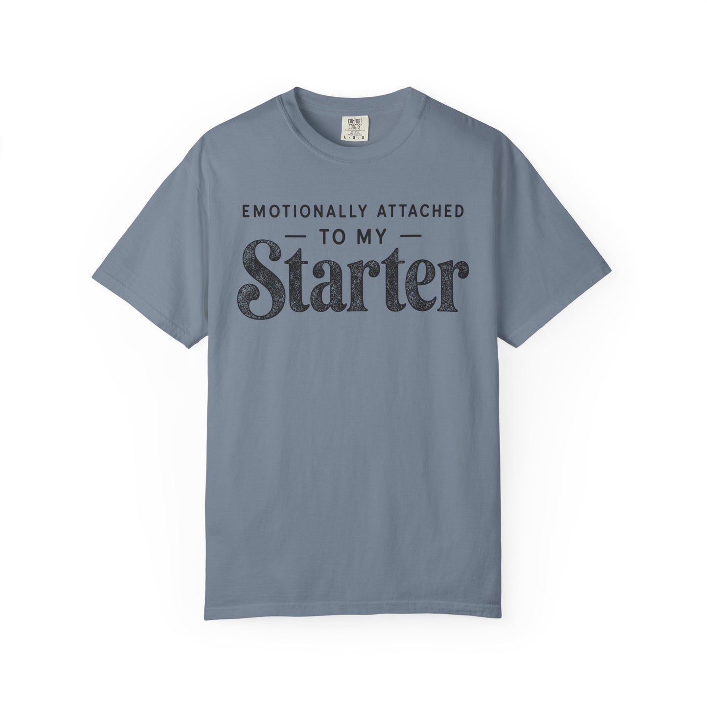 Attached To My Starter T-Shirt