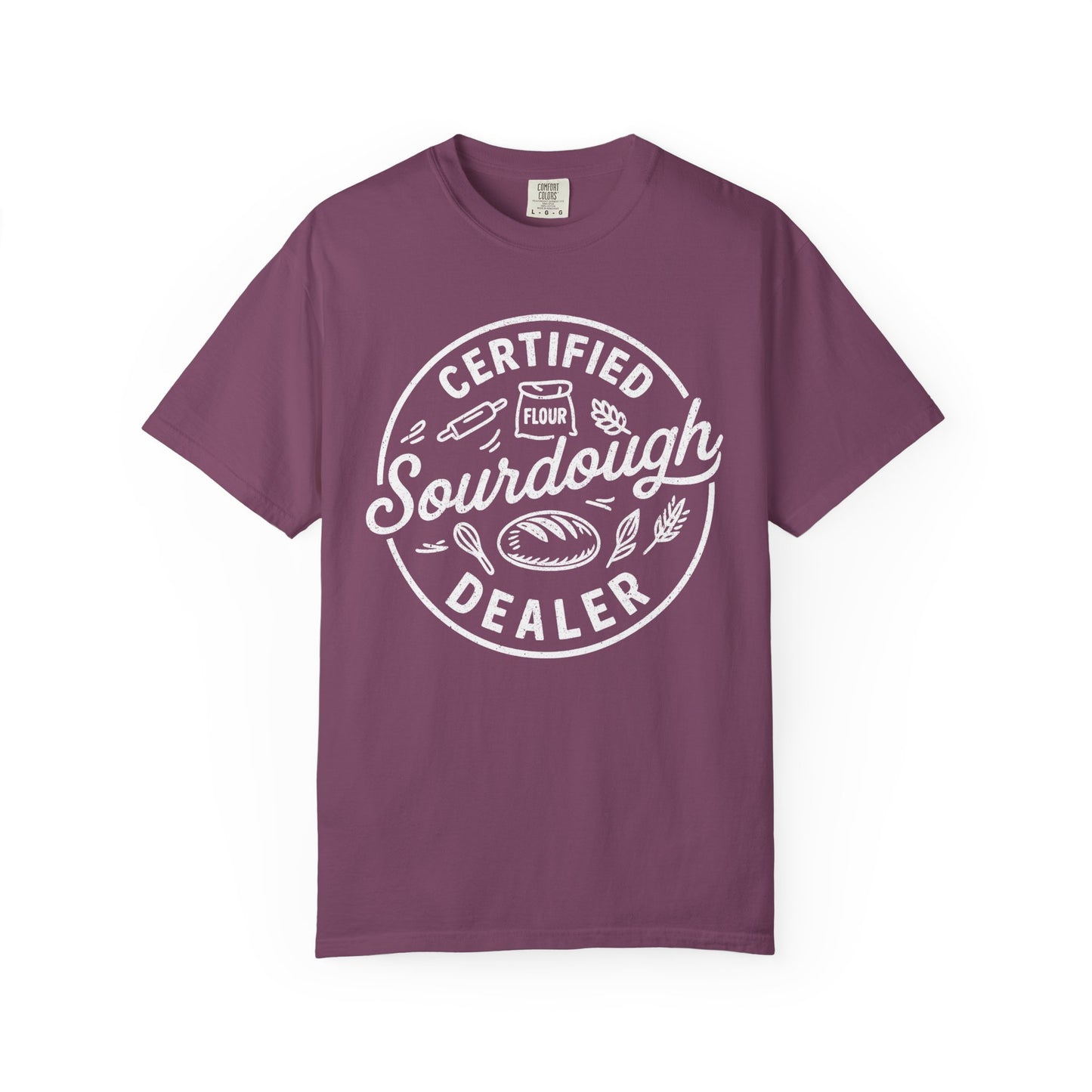 Certified Sourdough Dealer  T-Shirt