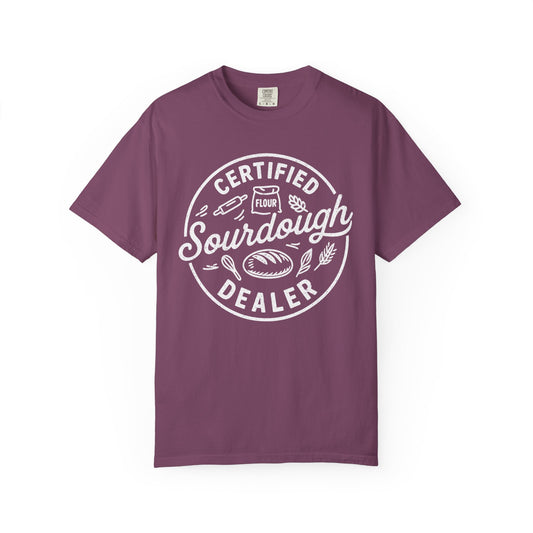 Certified Sourdough Dealer  T-Shirt