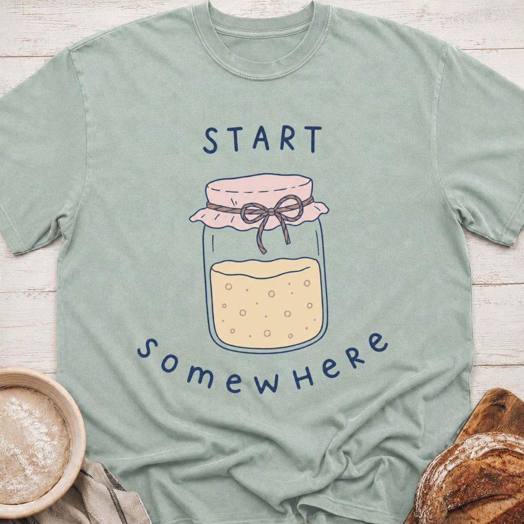 Start Somewhere T-Shirt