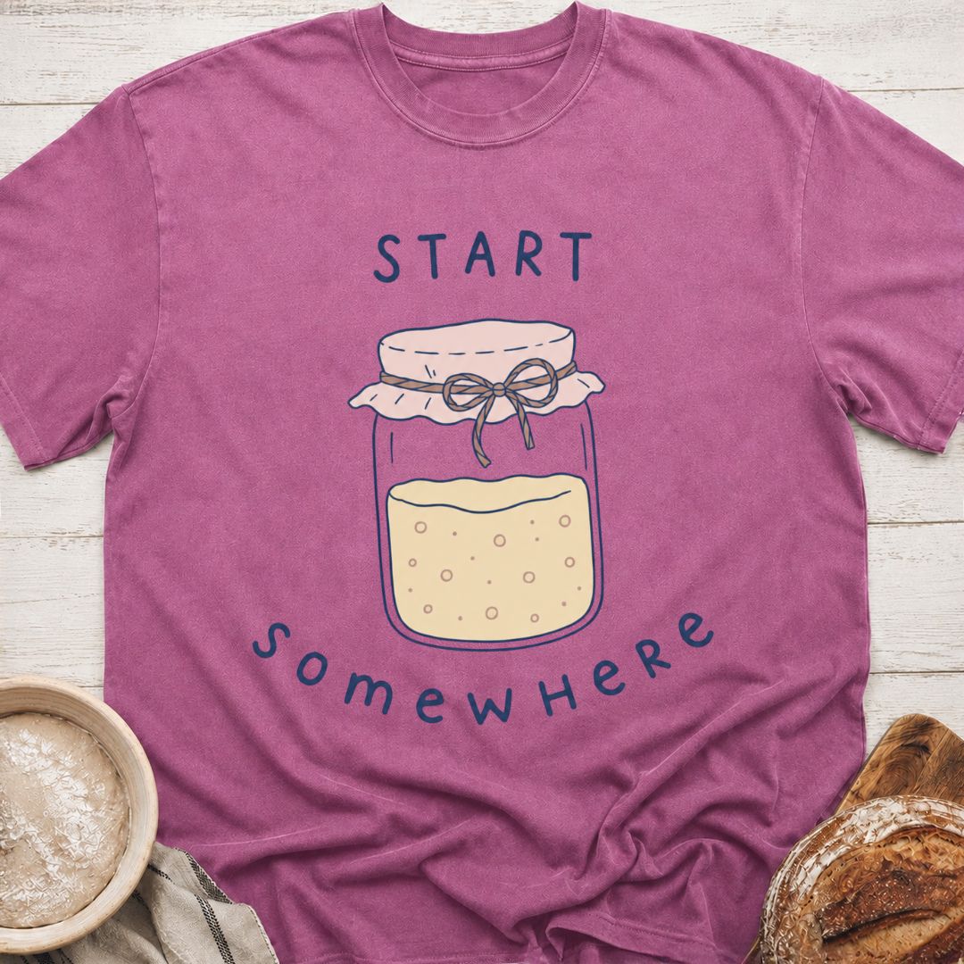 Start Somewhere T-Shirt