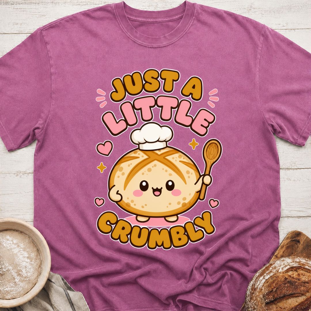 A Little Crumbly T-Shirt
