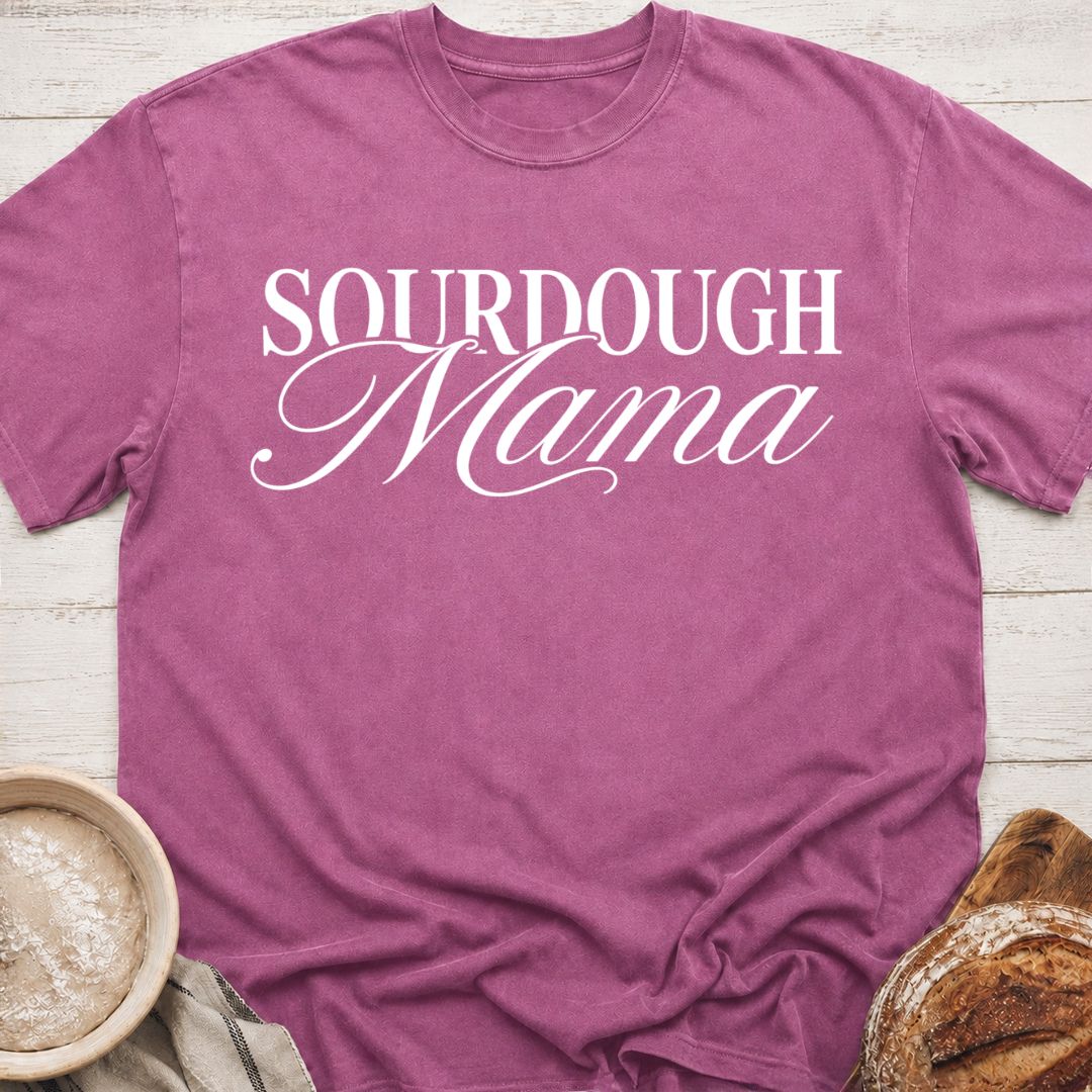Sourdough Mama T-Shirt