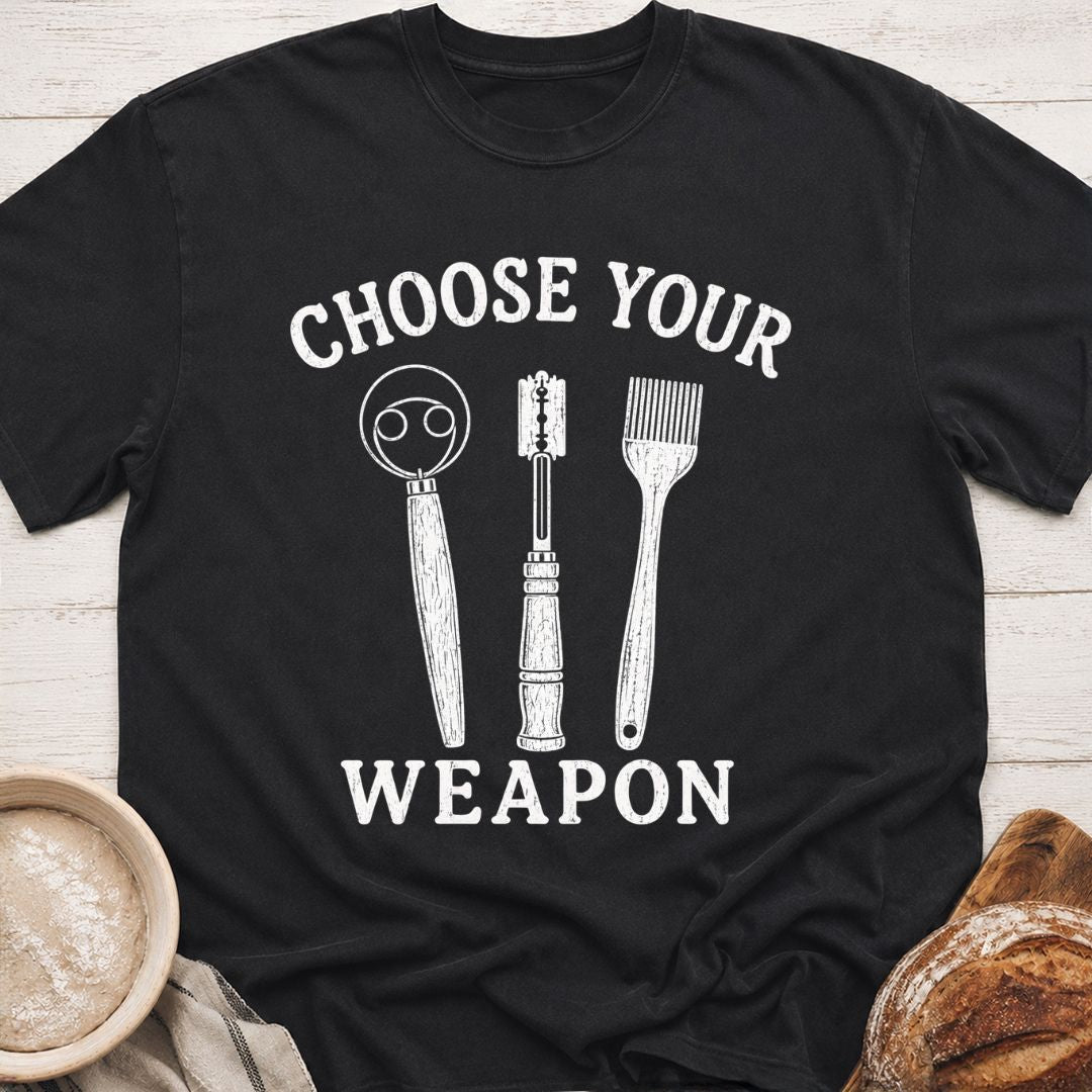 Choose Your Weapon T-Shirt