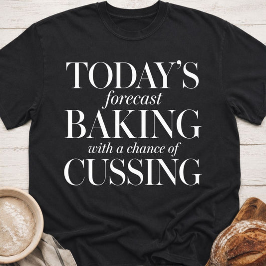Baking & Cussing T-Shirt