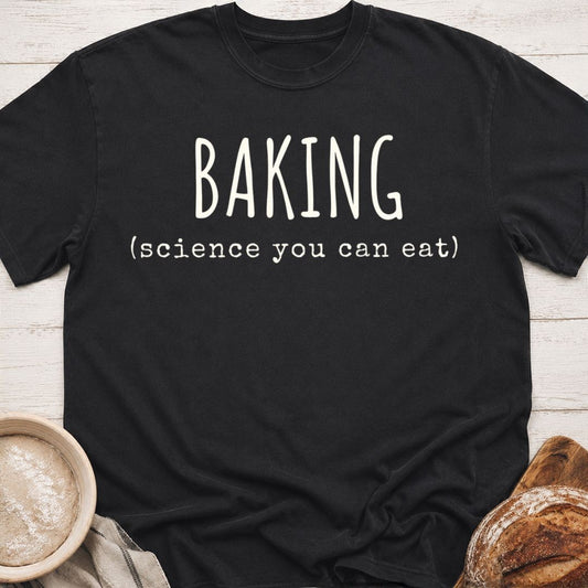 Baking Science T-Shirt