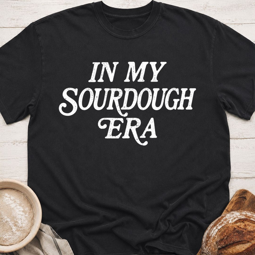 In My Sourdough Era T-Shirt