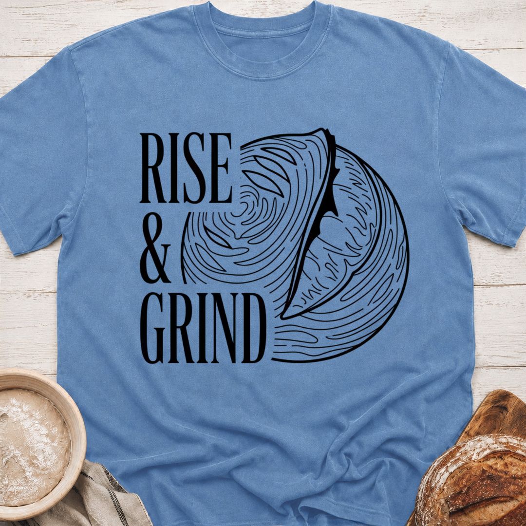 Rise & Grind T-Shirt