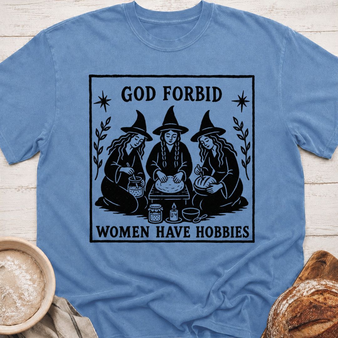 Women Have Hobbies T-Shirt