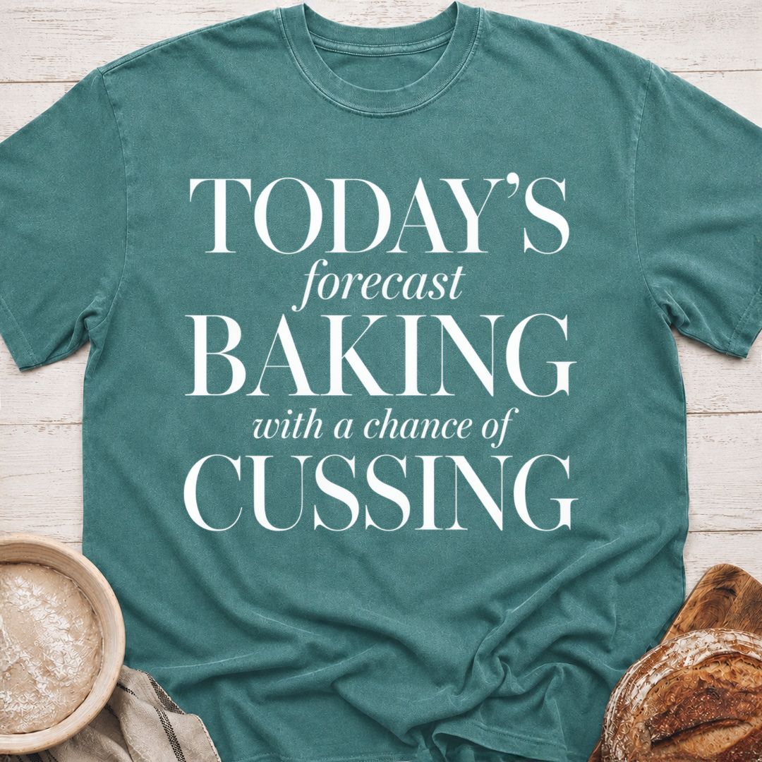 Baking & Cussing T-Shirt