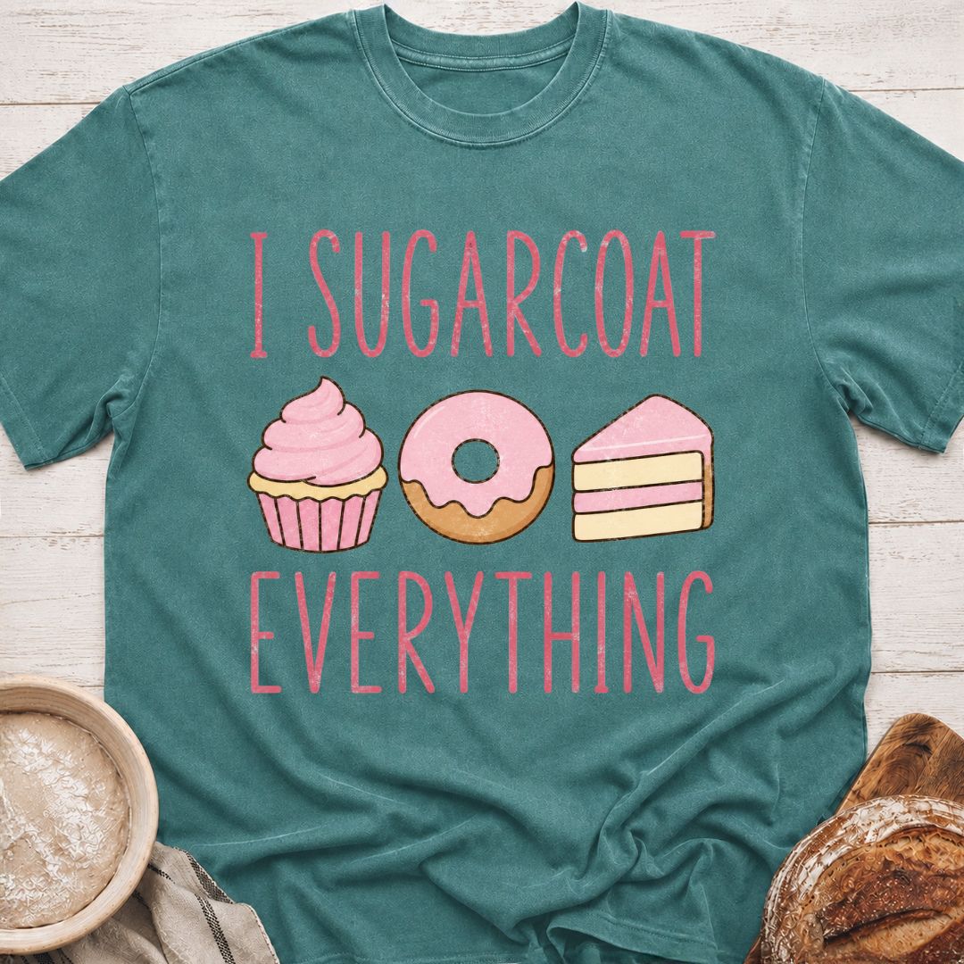 I Sugarcoat T-Shirt