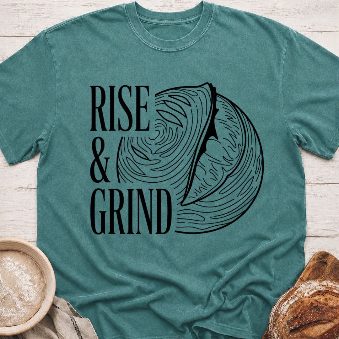 Rise & Grind T-Shirt