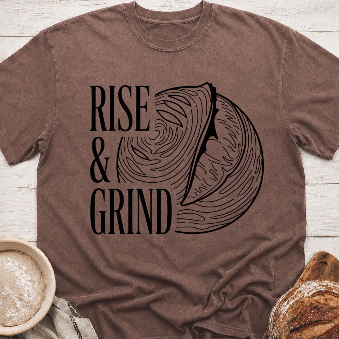 Rise & Grind T-Shirt