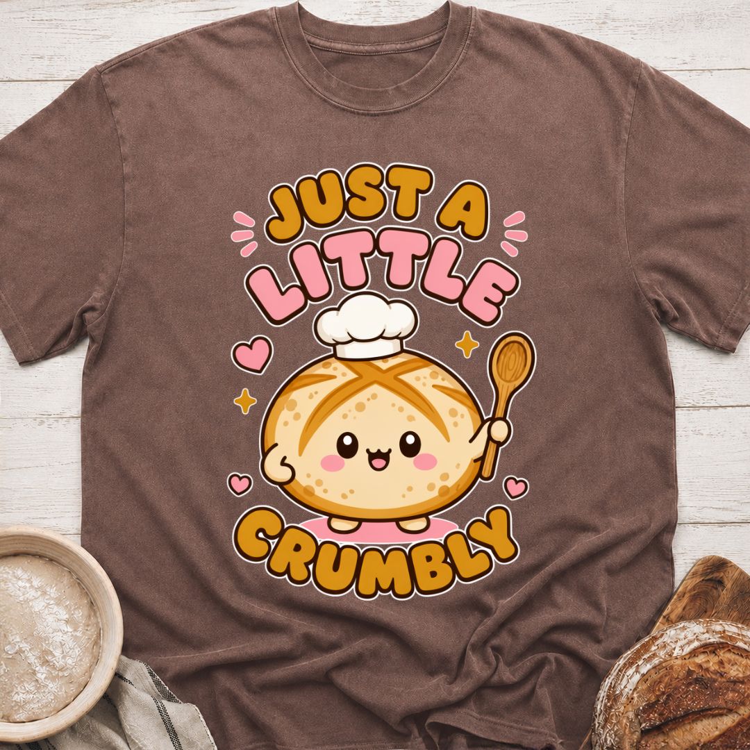 A Little Crumbly T-Shirt