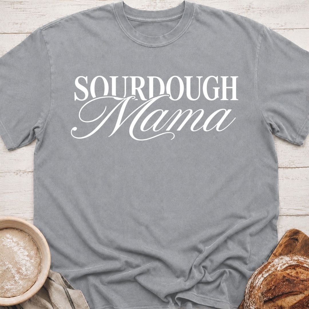 Sourdough Mama T-Shirt