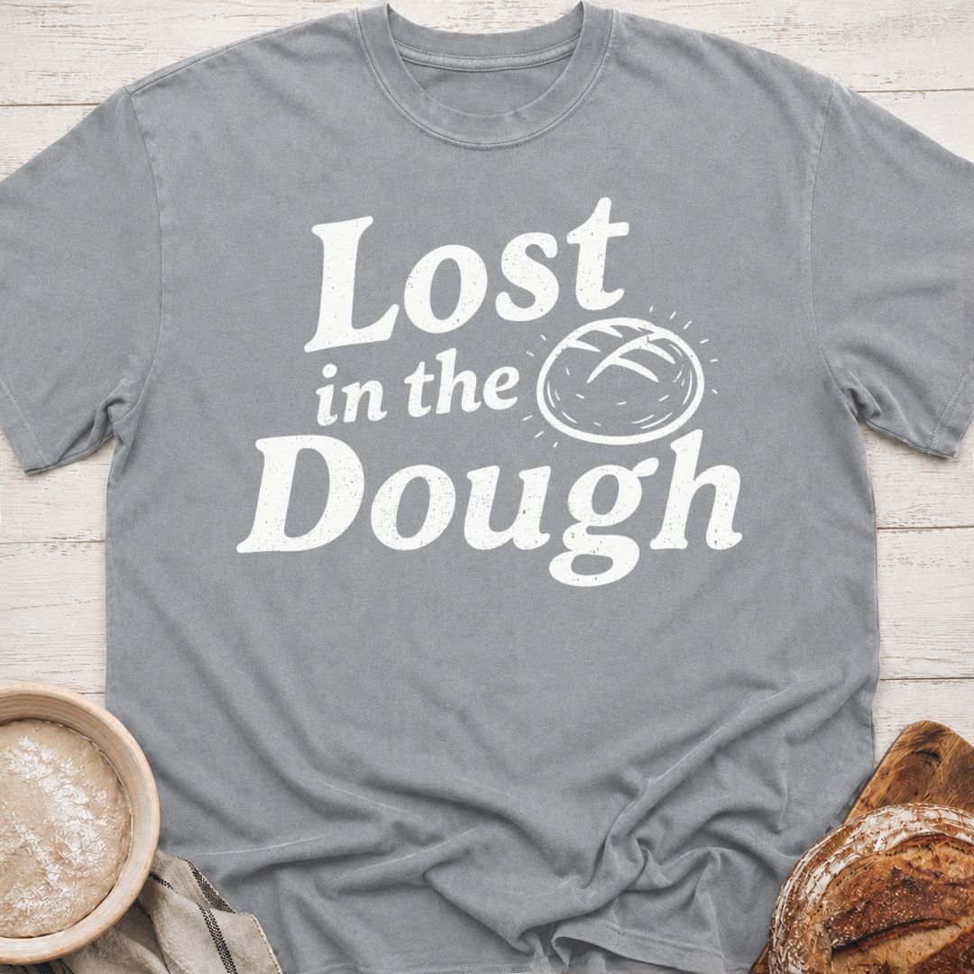 Lost In The Dough T-Shirt