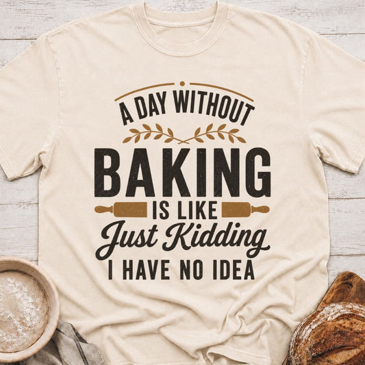 I Have No Idea T-Shirt