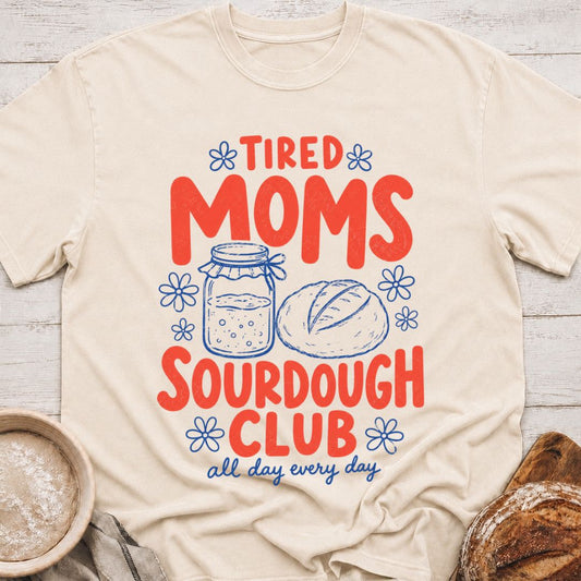 Tired Moms T-Shirt