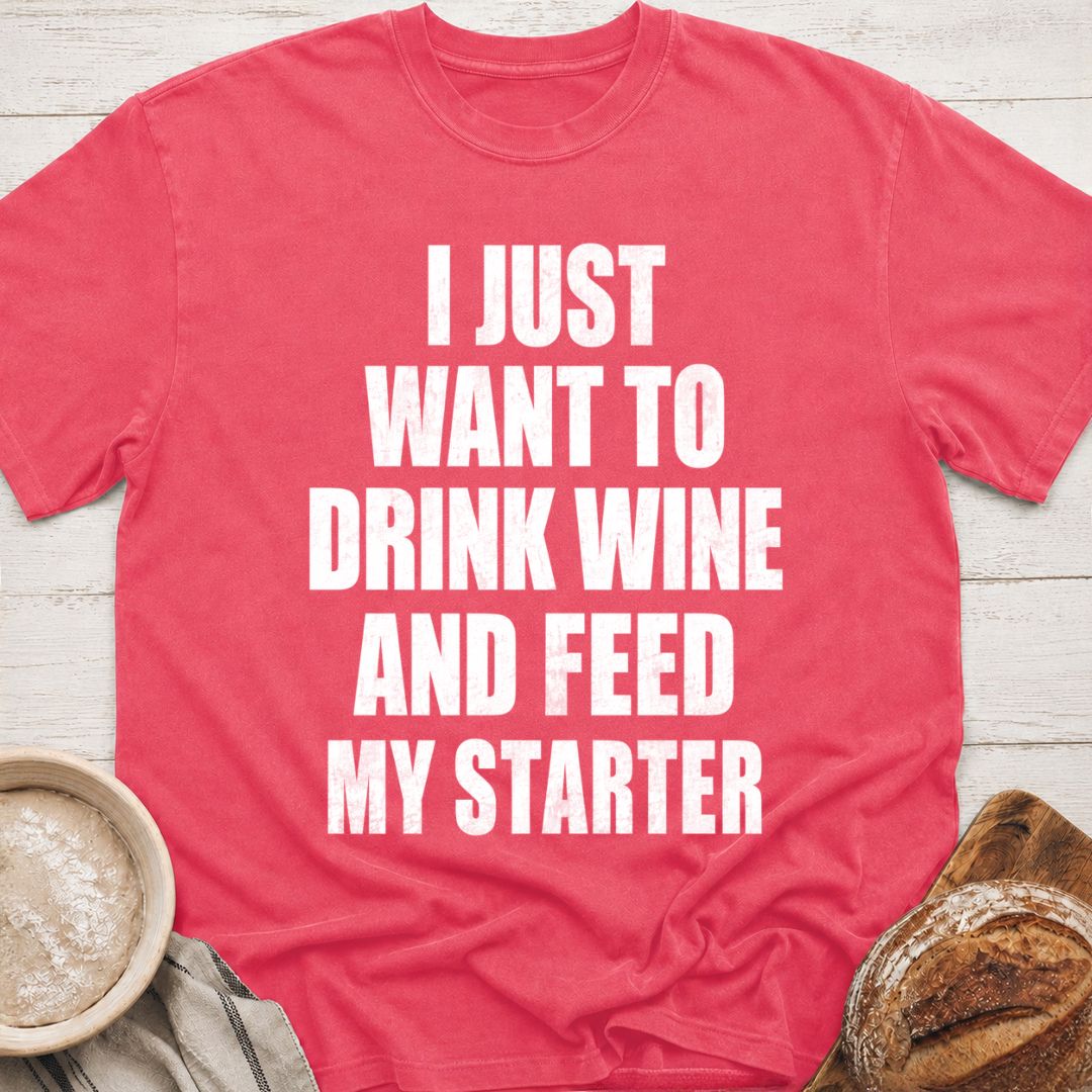 Feed My Starter T-Shirt